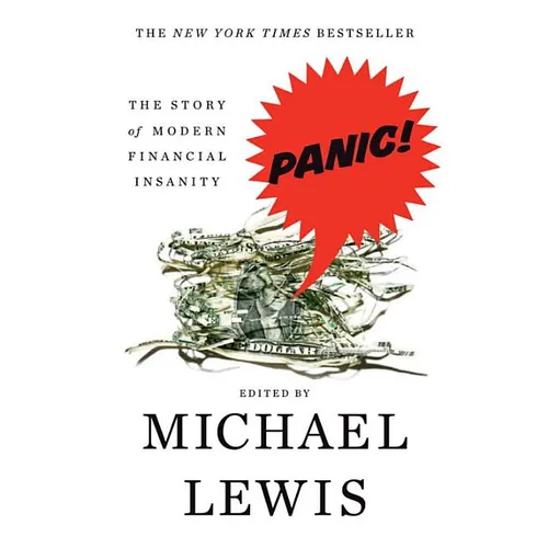 Panic: The Story of Modern Financial Insanity - Paperback