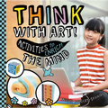Think with Art! Activities to Enrich the Mind - Library Binding