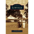Lowville - Hardcover