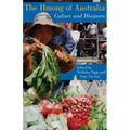 The Hmong of Australia: Culture and Diaspora - Paperback