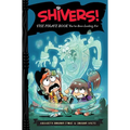 Shivers!: The Pirate Book You've Been Looking for - Hardcover