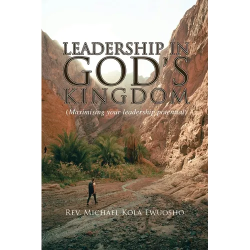 Leadership in God's Kingdom - Paperback