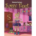 Sassy Feet - Hardcover