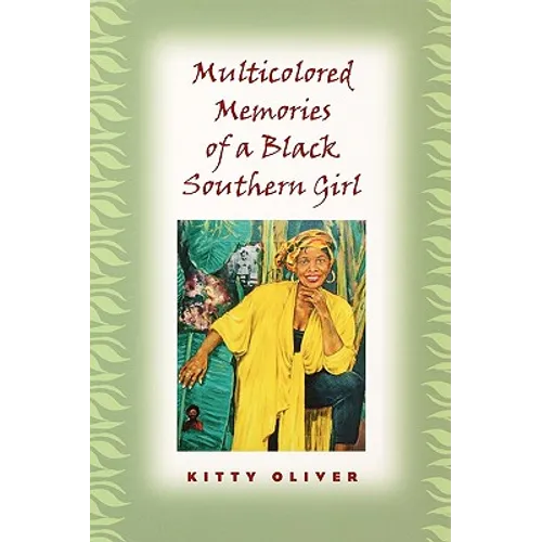 Multicolored Memories of a Black Southern Girl - Paperback