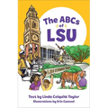 The ABCs of Lsu - Hardcover