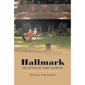 Hallmark Heartache and Humor - Paperback