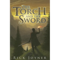 The Torch and the Sword - Paperback