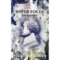 Hyper-Focus - Paperback