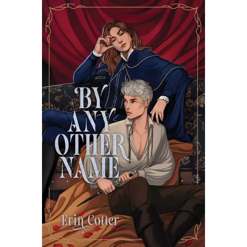 By Any Other Name - Hardcover