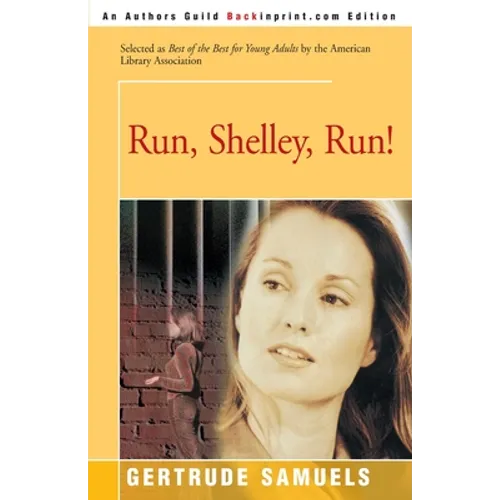 Run, Shelley, Run! - Paperback