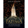 Fatima: The Apparition That Changed the World - Hardcover