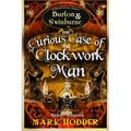 The Curious Case of the Clockwork Man - Paperback