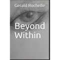 Beyond Within - Paperback
