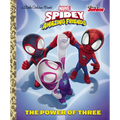 The Power of Three (Marvel Spidey and His Amazing Friends) - Hardcover