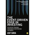 The Event-Driven Edge in Investing: Six Special Situation Strategies to Outperform the Market - Hardcover