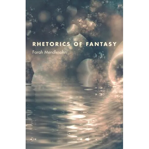 Rhetorics of Fantasy - Paperback