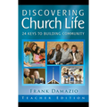 Discovering Church Life Student Edition: 24 Keys to Building Community - Paperback