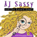AJ Sassy and The Cookie Caper - Paperback