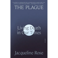 The Plague: Living Death in Our Times - Paperback