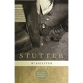 Stutter: Poems - Paperback