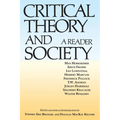Critical Theory and Society: A Reader - Paperback
