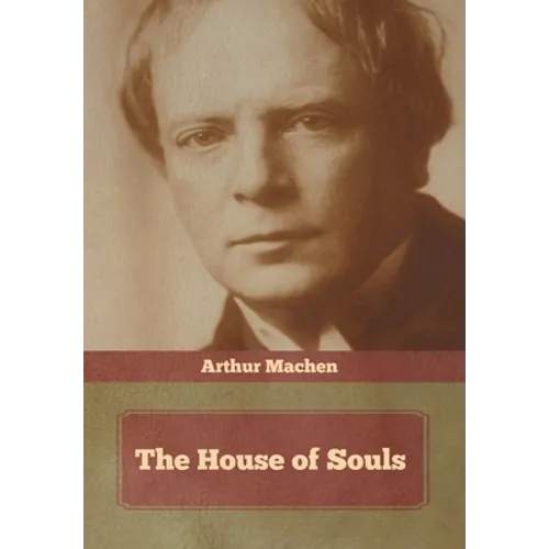 The House of Souls - Hardcover