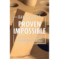 Proven Impossible - Paperback