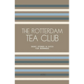 The Rotterdam Tea Club: Short Stories in Dutch for Beginners - Paperback