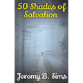 50 Shades of Salvation - Paperback