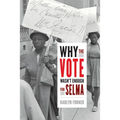 Why the Vote Wasn't Enough for Selma - Paperback