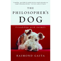 The Philosopher's Dog: The Philosopher's Dog: Friendships with Animals - Paperback