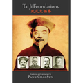 Tai Ji Foundations - Hardcover