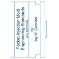 Pocket Injection Mold Engineering Standards, 2nd EDITION - Paperback