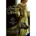 The Princess and the Hound - Paperback