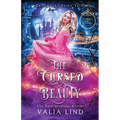The Cursed Beauty: A Sleeping Beauty Retelling - Paperback