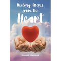 Healing Poems from the Heart - Paperback