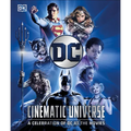 DC Cinematic Universe: A Celebration of DC at the Movies - Hardcover