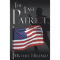 The Last Patriot - Paperback