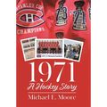 1971 - A Hockey Story - Hardcover