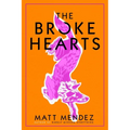 The Broke Hearts - Paperback