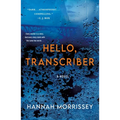Hello, Transcriber - Paperback