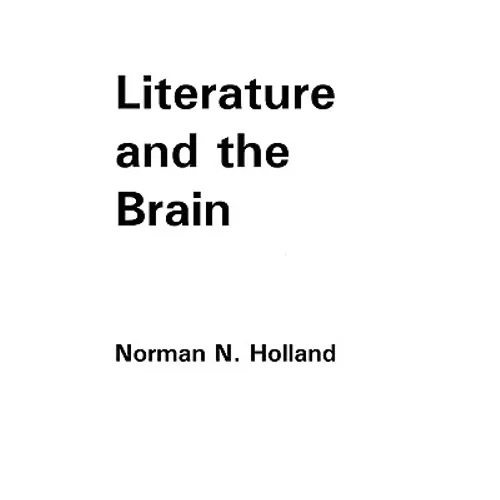 Literature and the Brain - Hardcover