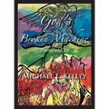 God's Broken Machine: Poems and Art - Hardcover