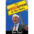 The Revolution at Ten Years - Paperback