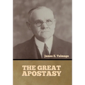 The Great Apostasy - Hardcover