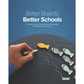 Better Boards, Better Schools: The ISM Guide for Private School Trusteeship and Strategic Governance - Paperback