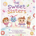 The Sweet Sisters - Hardcover