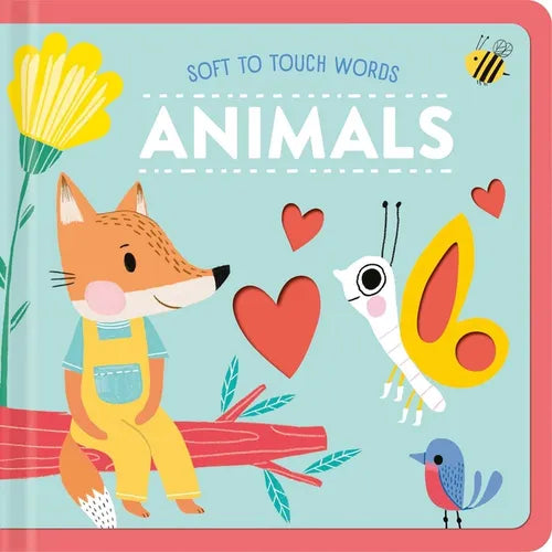 Soft to Touch Words Animals - Board Book