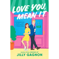 Love You, Mean It - Paperback