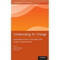 Collaborating for Change: Transforming Cultures to End Gender-Based Violence in Higher Education - Hardcover